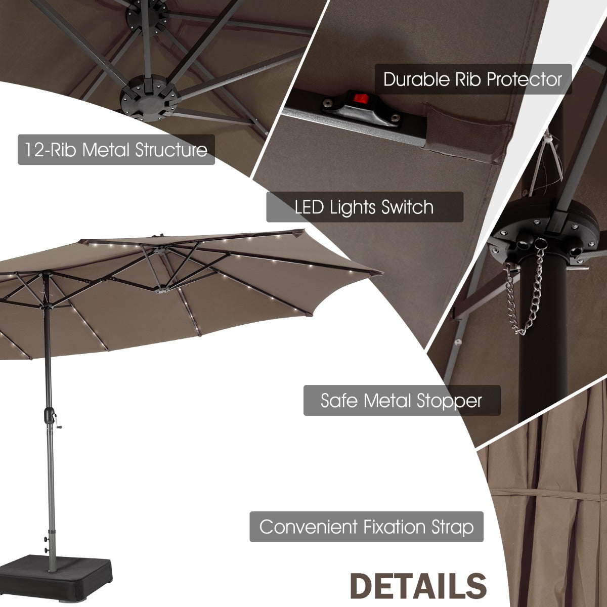 Weighted base with two sandbag compartments helps provide stability on patios and poolside areas
