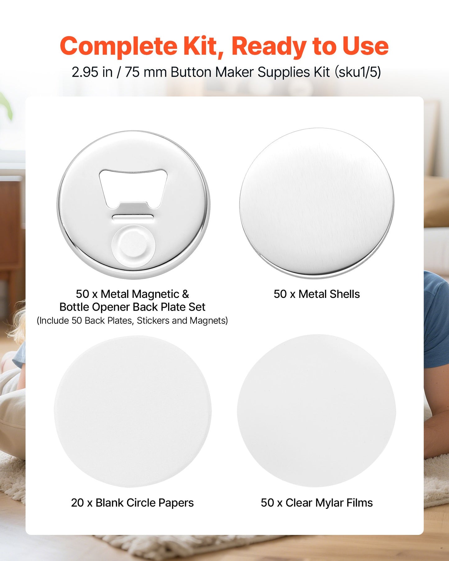Button Maker Supplies 50 Sets 2.95 in / 75 mm Magnet Button Parts, with Magnetic and Bottle Opener Backs, Metal Shells, Clear Mylar Films, and Blank Circle Papers, for Home DIY, Kitchen Decor